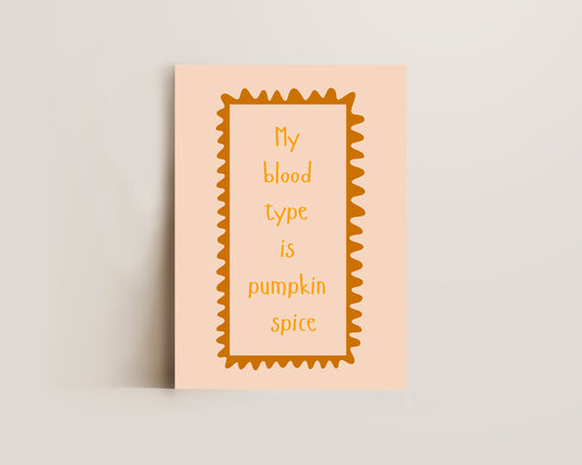 Pumpkin Spice Print