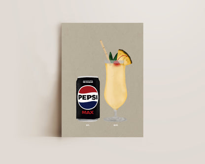 Pepsi Max & Pina Colada Print