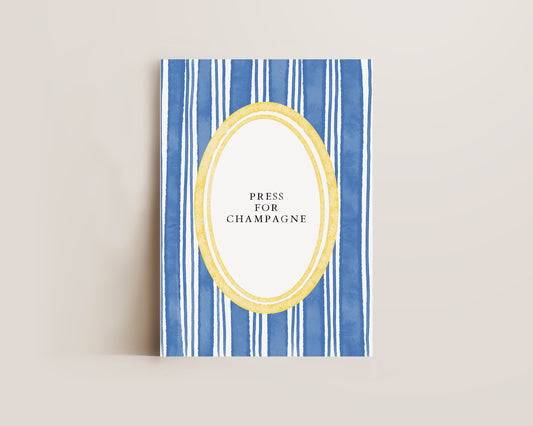 Press For Champagne Print