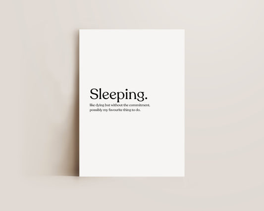 Sleeping Definition Print