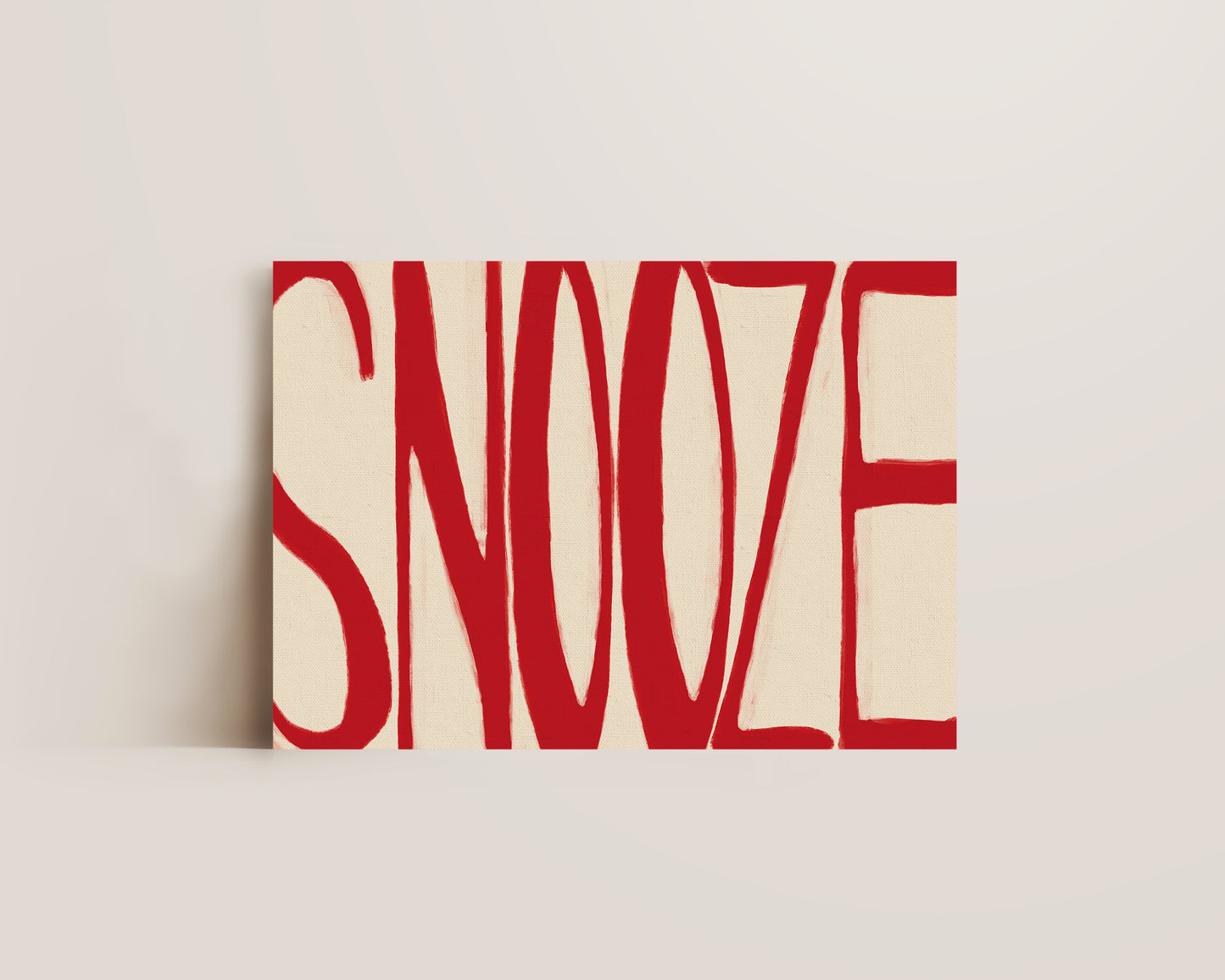 Snooze In Red Print