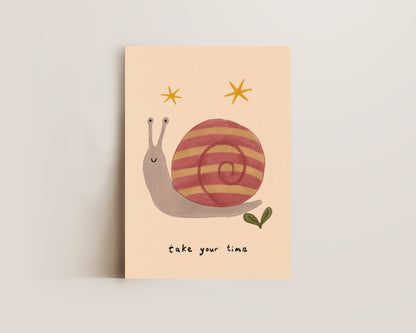 Take Your Time Print