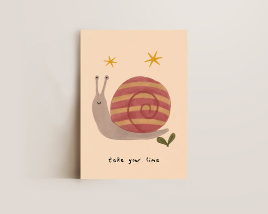 Take Your Time Print