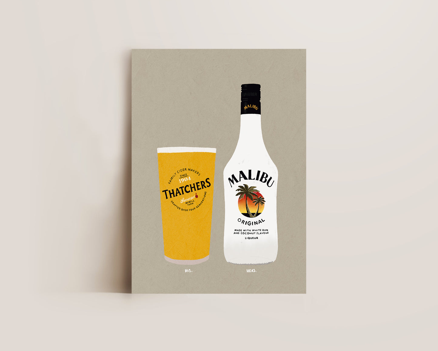 Thatchers & Malibu Print