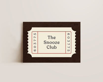 The Snooze Club Ticket Print