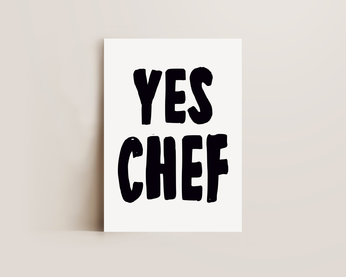 Yes Chef Print