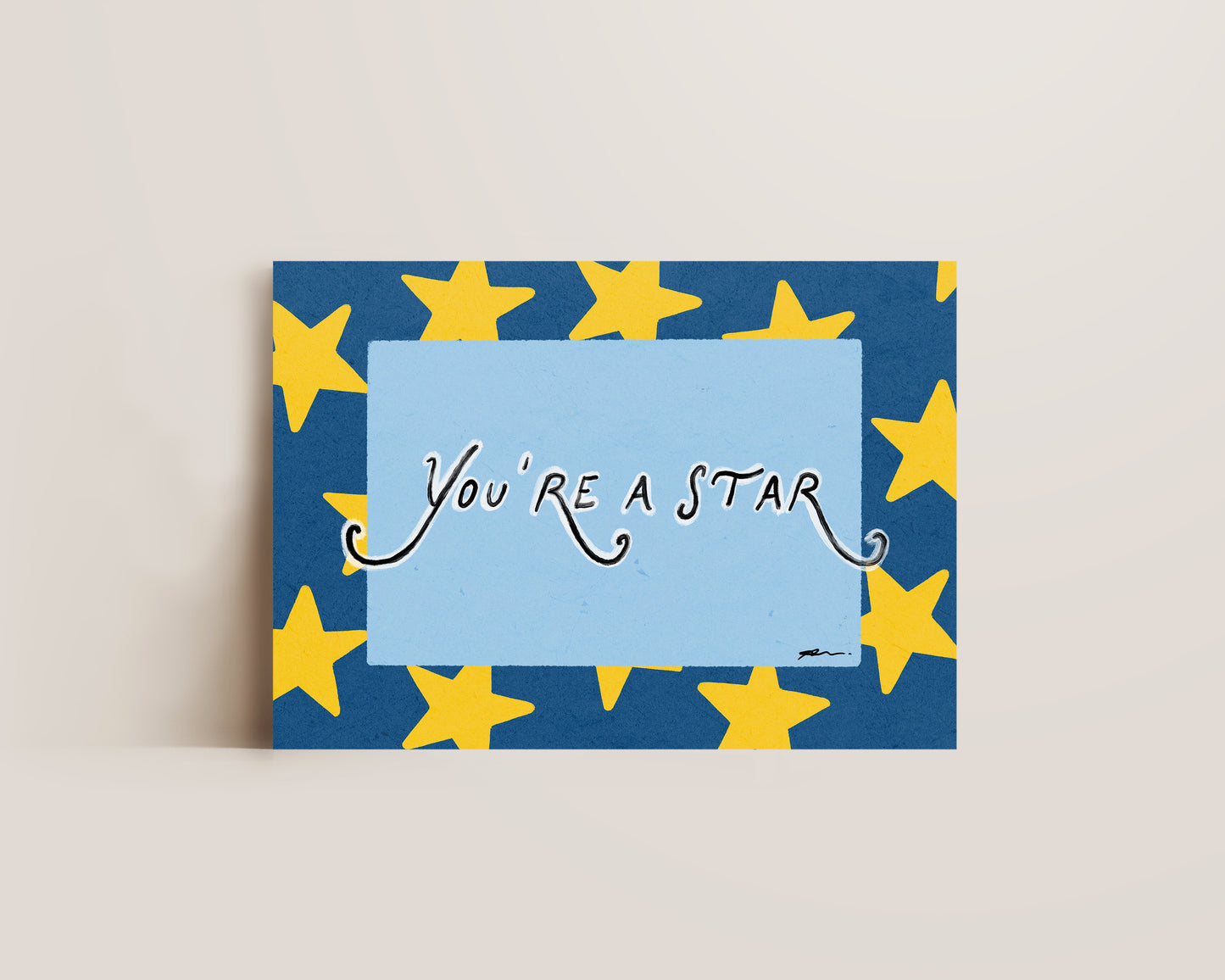 You're a Star Print