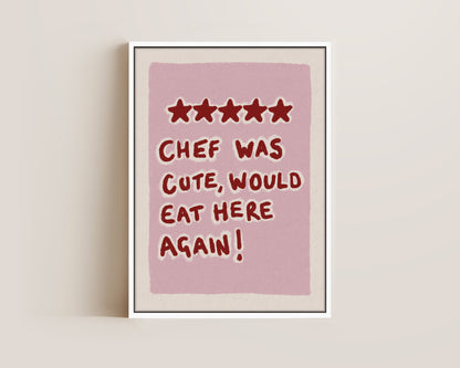 Chef Was Cute Pink Canvas