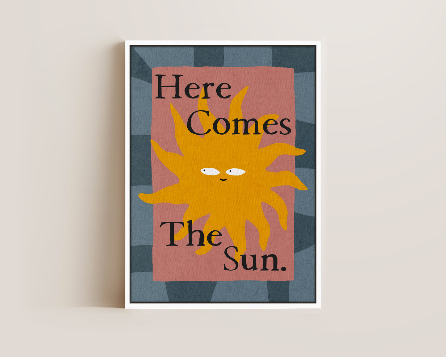 Here Comes The Sun Canvas