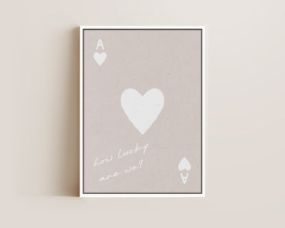 How Lucky Are We White Canvas