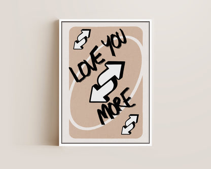 Love You More Neutral Canvas
