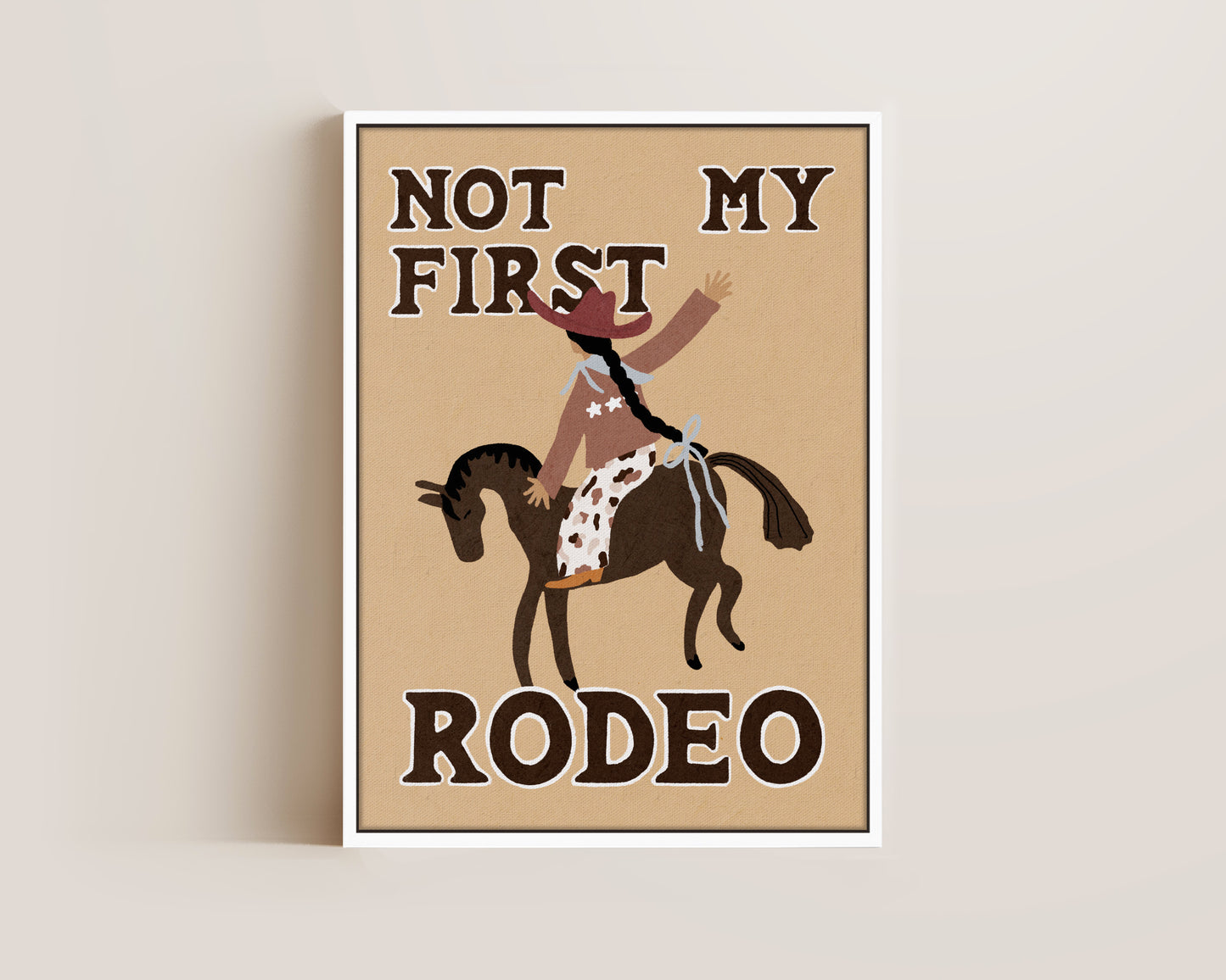 Not My First Rodeo Canvas