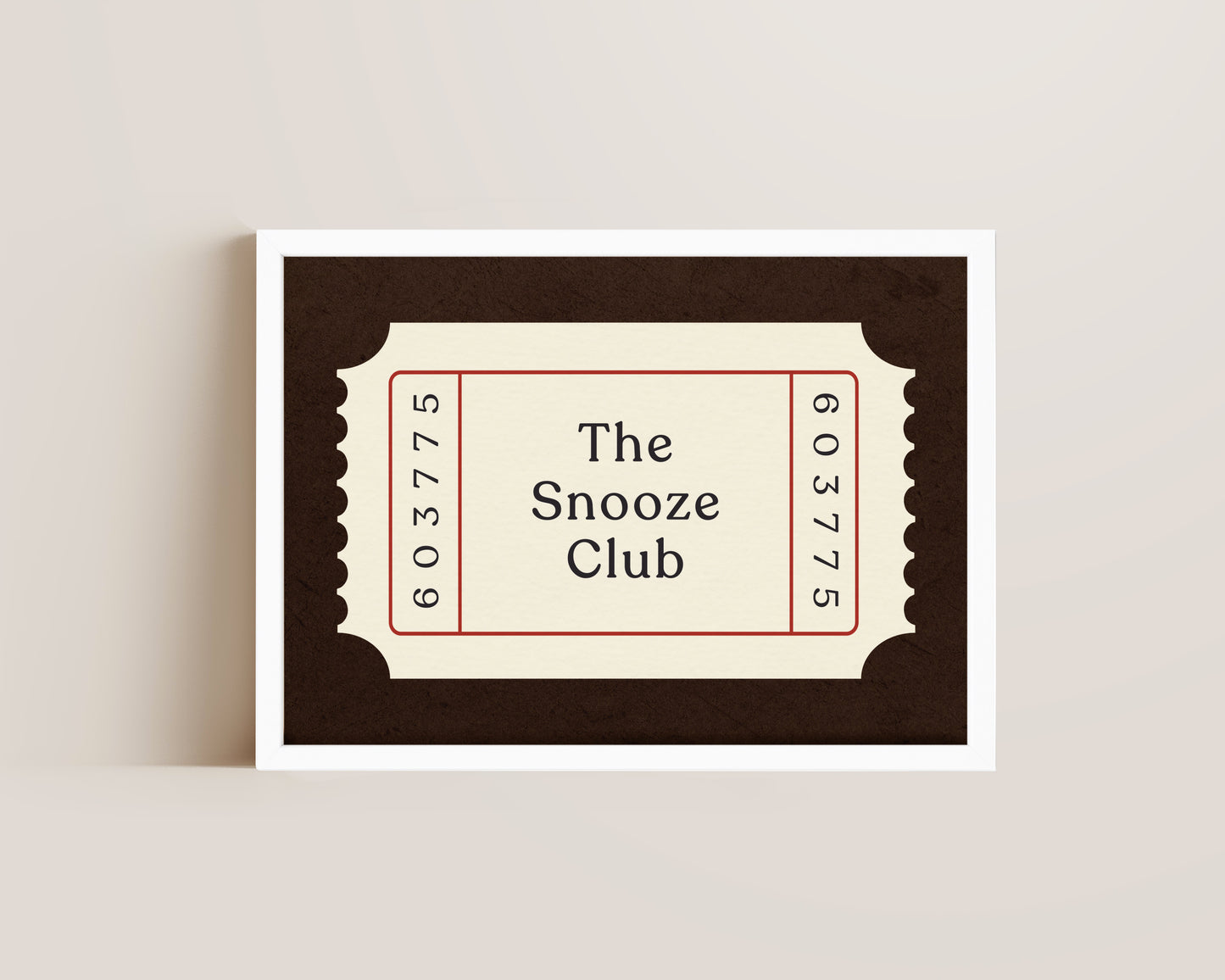The Snooze Club Ticket Print