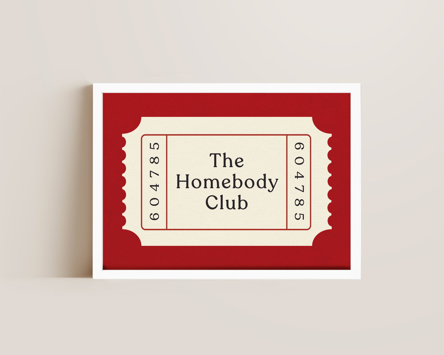 The Homebody Ticket Print