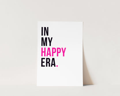 In My Happy Era Art Wall Art Print