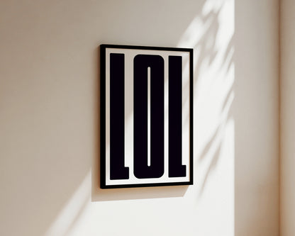 LOL Art Wall Art Print