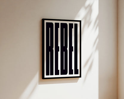 Rebel Art Wall Art Print
