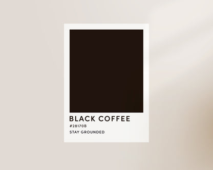 Black Coffee Wall Art Print