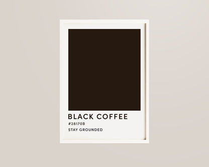 Black Coffee Wall Art Print