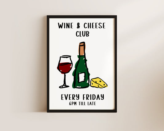 Wine And Cheese Club Print