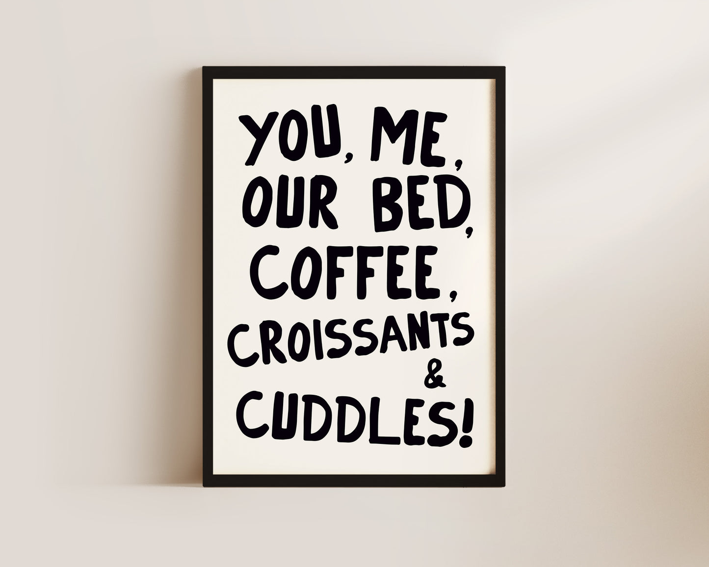 You, Me & Our Bed Art Print