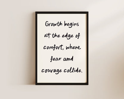 Growth Begins Wall Art Print