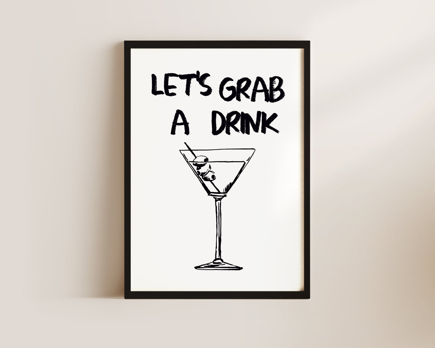 Let's Grab A Drink Print