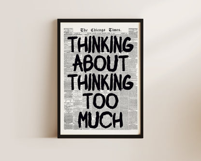 Thinking About Thinking Newspaper Wall Art Print