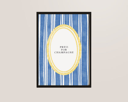 Press For Champagne Print