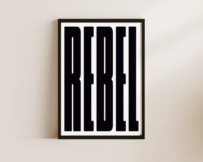 Rebel Art Wall Art Print