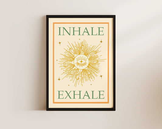 Inhale Exhale Print