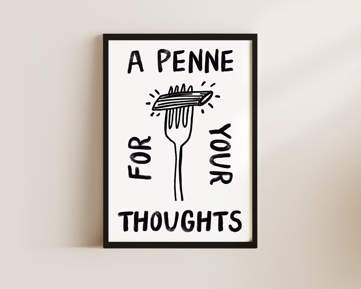 A Penne For Your Thoughts Quote In Black Print