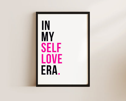 In My Self Love Era Art Wall Art Print
