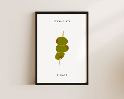 Extra Dirty Please Wall Art Print