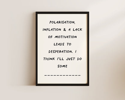 Polarisation & Inflation Wall Art Print
