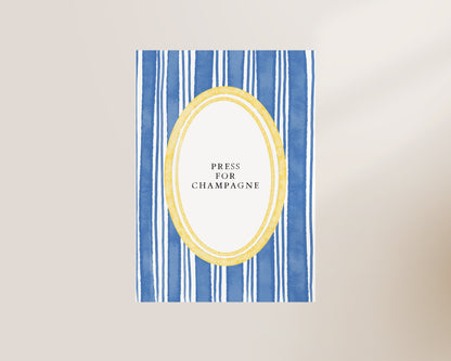 Press For Champagne Print