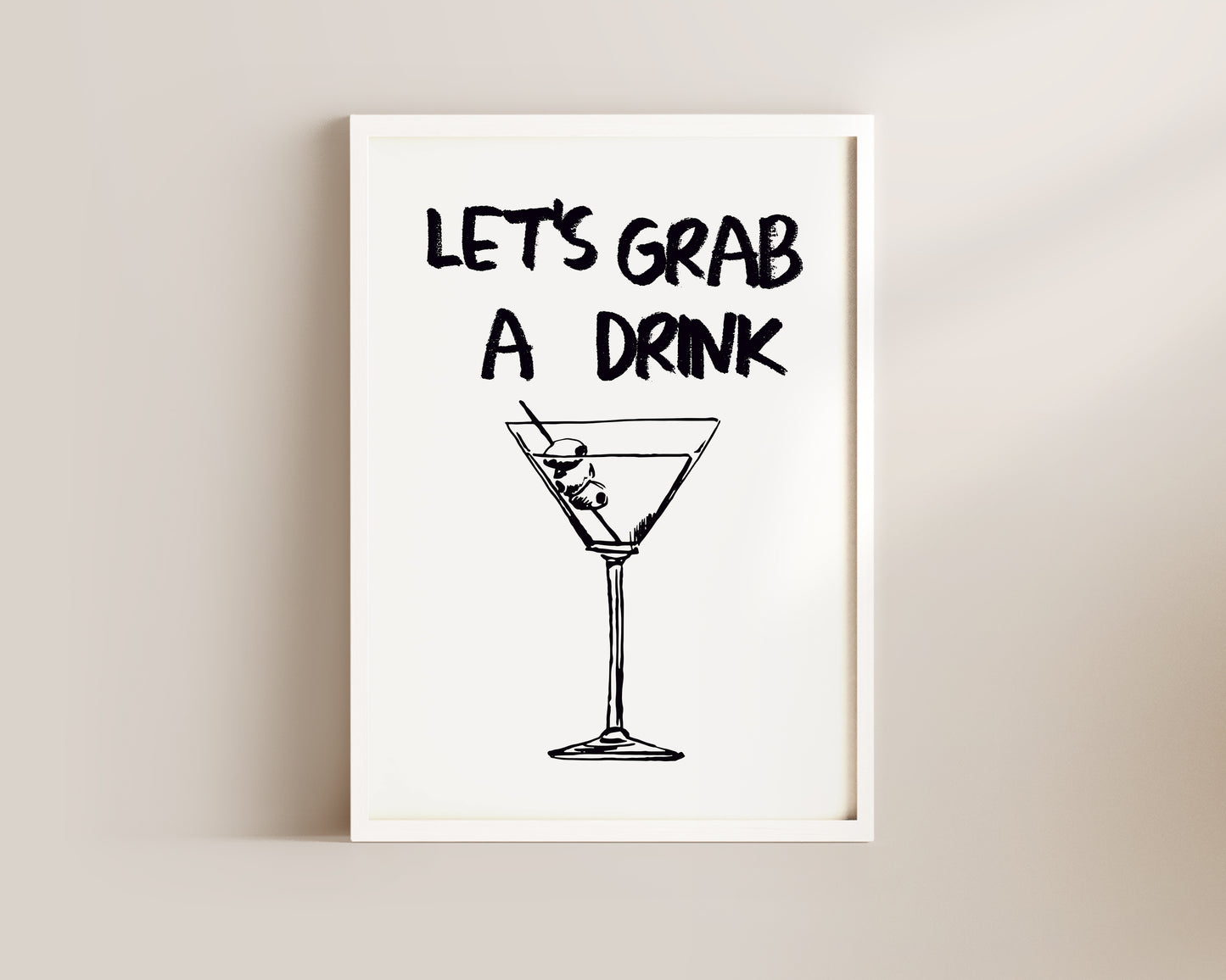 Let's Grab A Drink Print