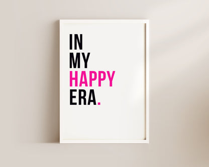 In My Happy Era Art Wall Art Print