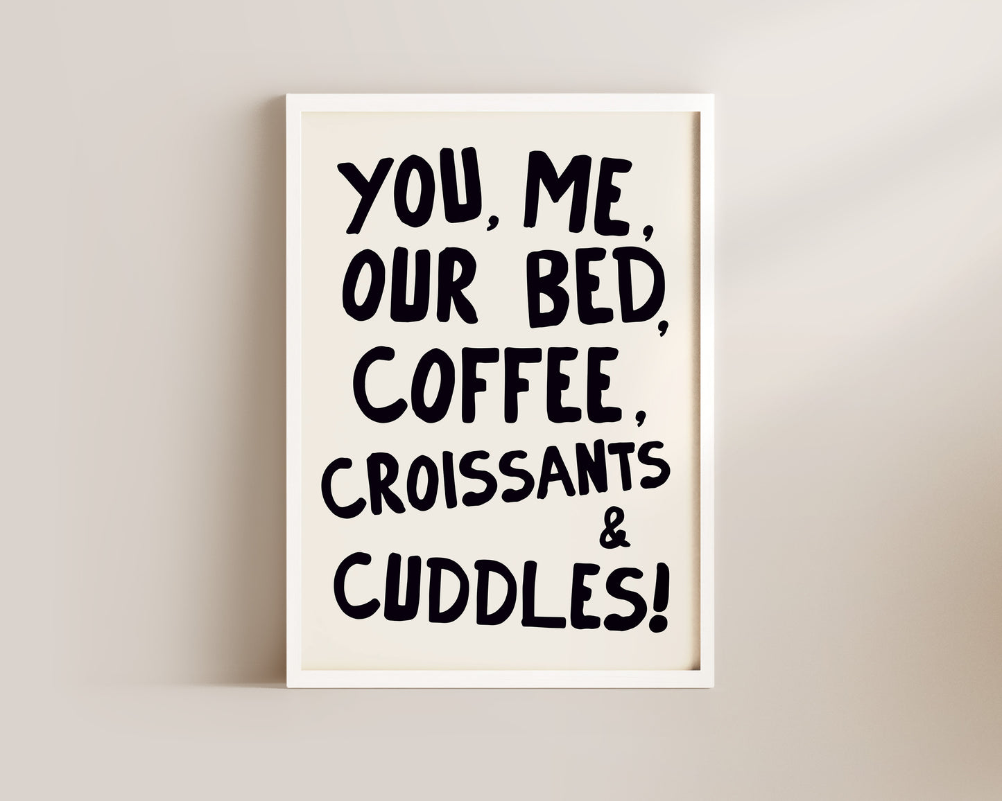 You, Me & Our Bed Art Print