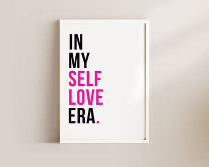 In My Self Love Era Art Wall Art Print