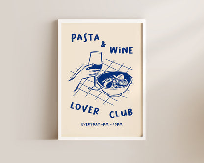 Pasta & Wine Lover Club Wall Art Print