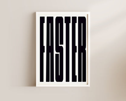 Faster Art Wall Art Print