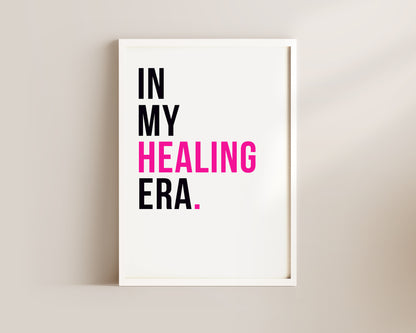 In My Healing Era Art Wall Art Print