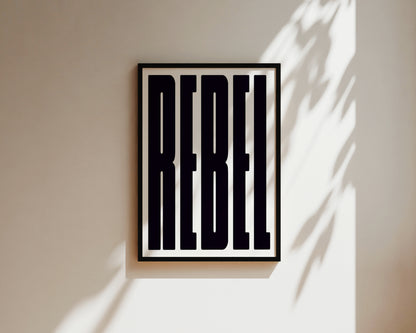 Rebel Art Wall Art Print