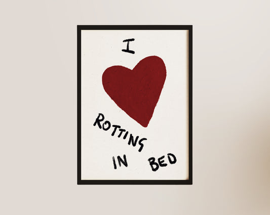 Rotting In Bed Art Print