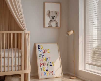 Do More Of What Makes You Happy Quote Wall Art Print