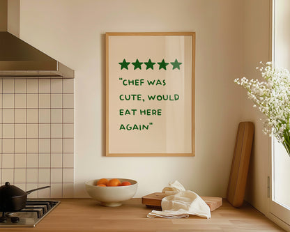 Chef Was Cute Print In Green