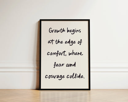 Growth Begins Wall Art Print