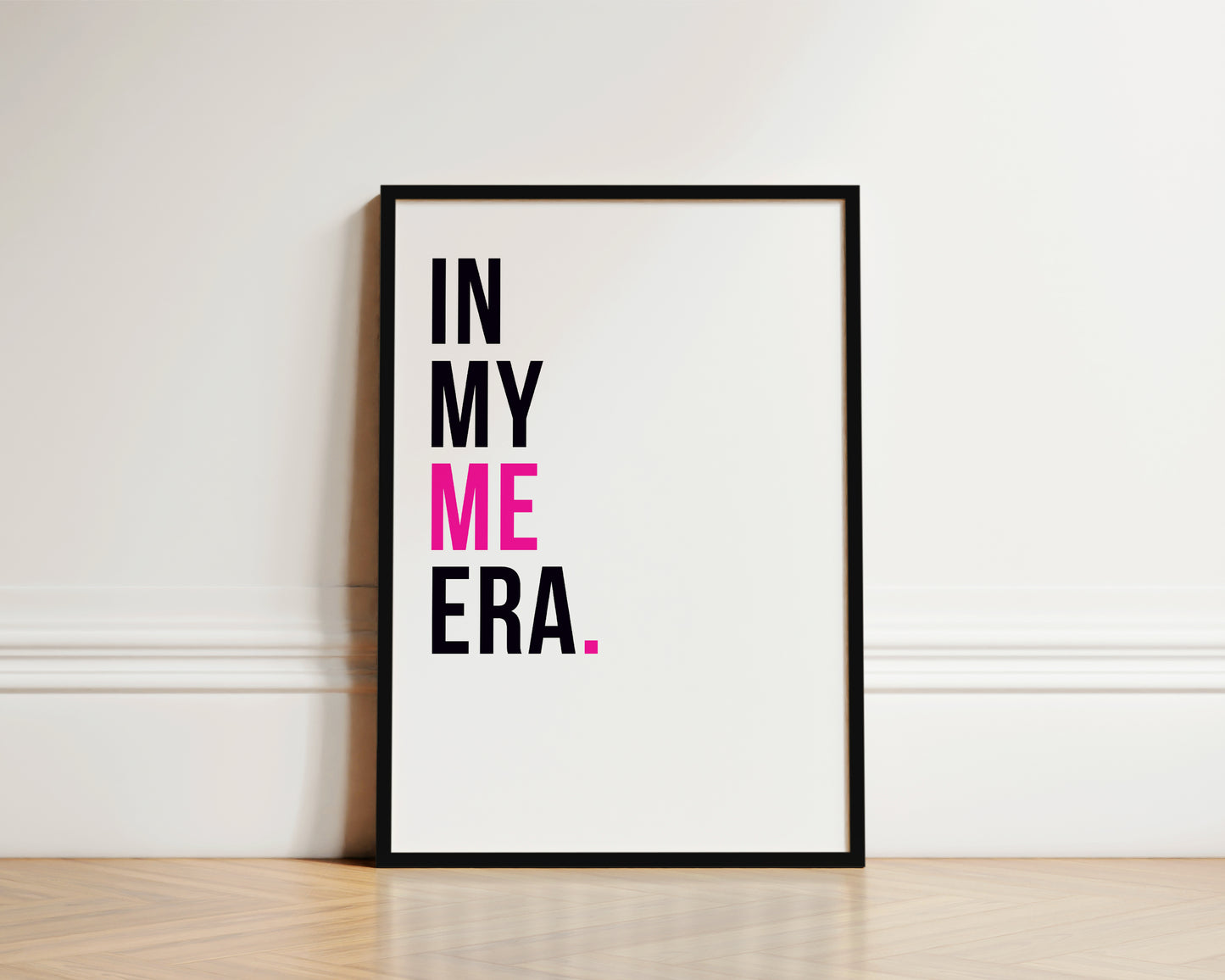 In My Me Era Art Print