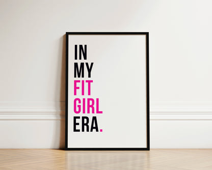 In My Fit Girl Era Art Wall Art Print